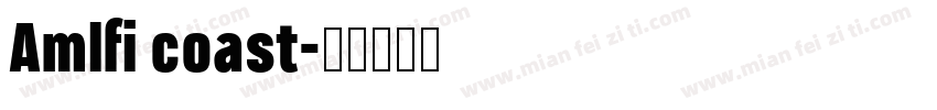 Amlfi coast字体转换